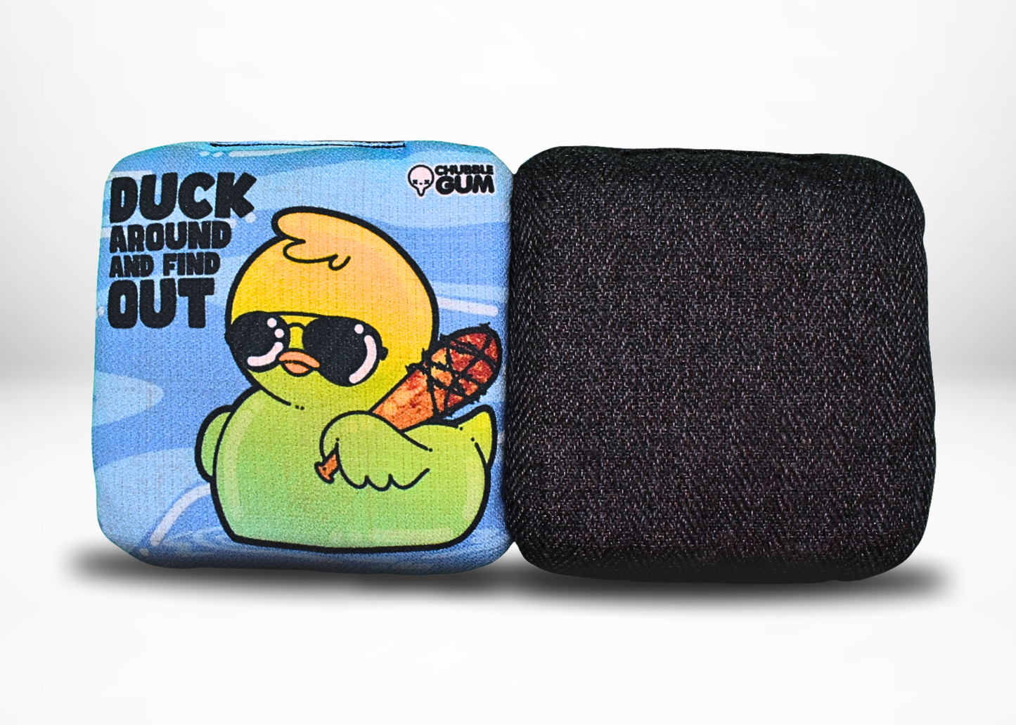 Chubble Gum Collection - Duck Around And Find Out